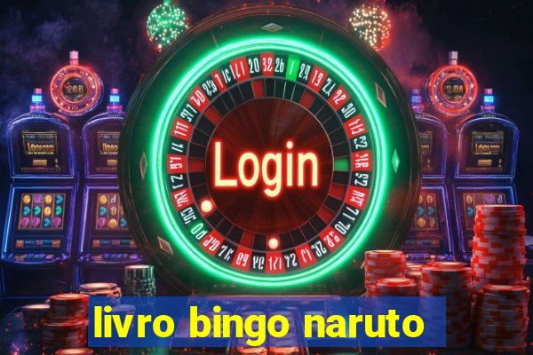 livro bingo naruto