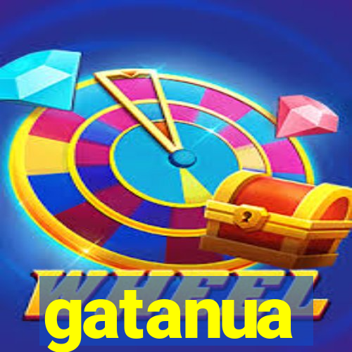 gatanua