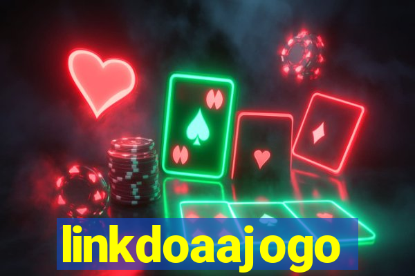 linkdoaajogo