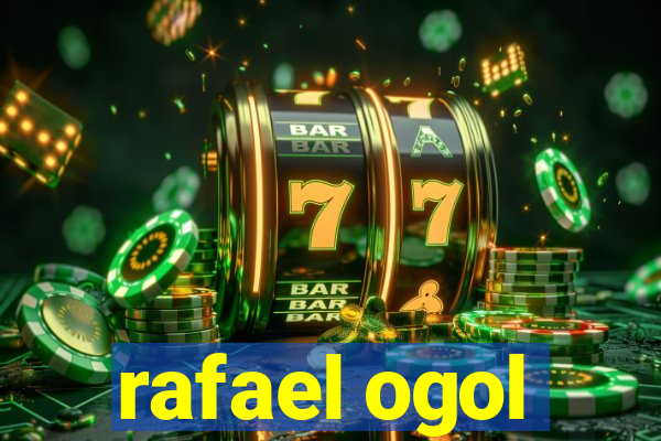 rafael ogol