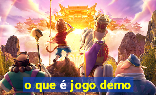 o que é jogo demo