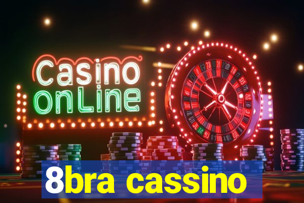 8bra cassino