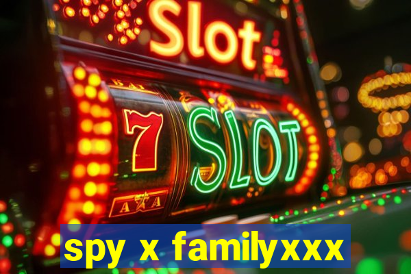 spy x familyxxx