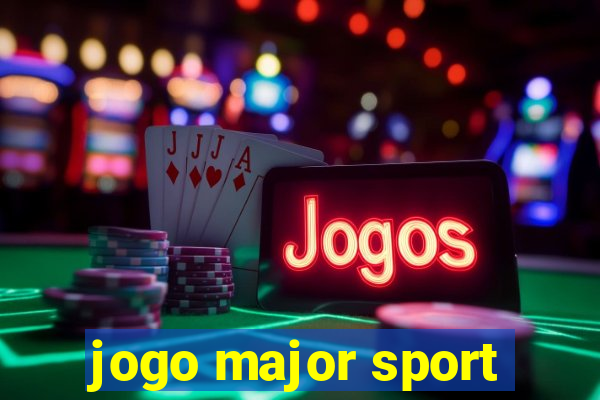 jogo major sport