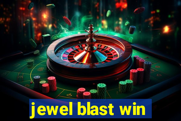 jewel blast win