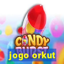 jogo orkut