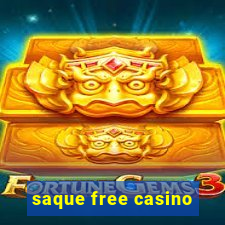 saque free casino