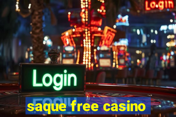 saque free casino