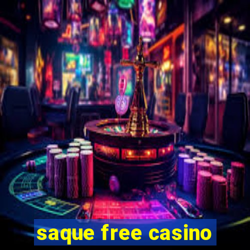 saque free casino