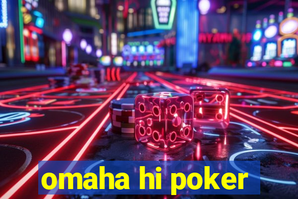 omaha hi poker