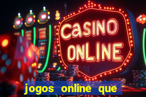 jogos online que pagam de verdade