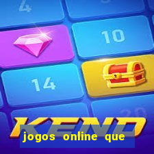 jogos online que pagam de verdade