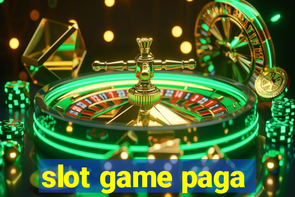 slot game paga