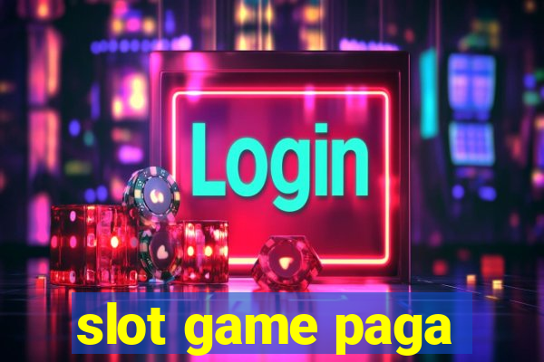 slot game paga