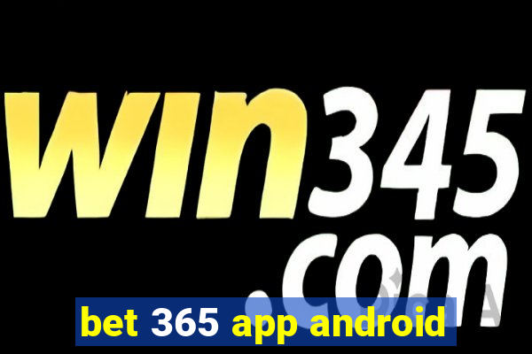 bet 365 app android