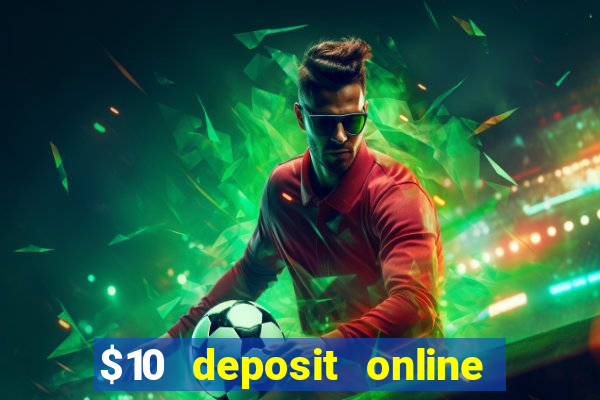 $10 deposit online casino nz