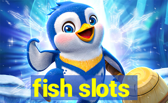 fish slots