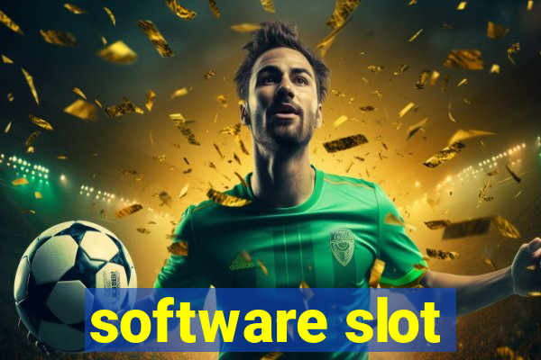 software slot