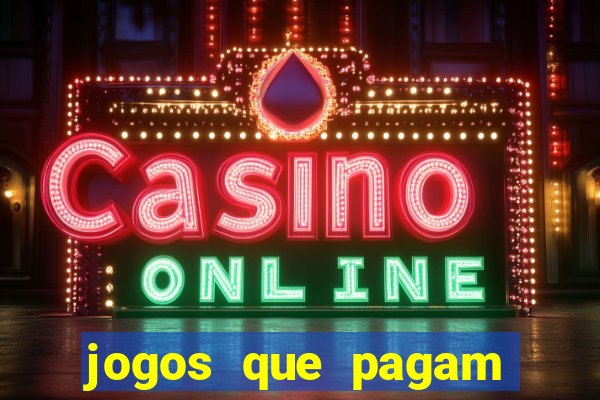 jogos que pagam sem fazer depósito