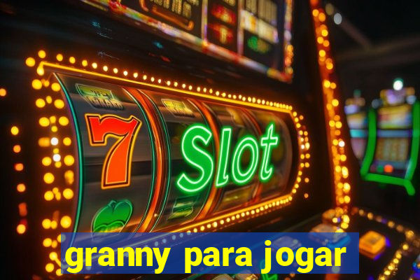 granny para jogar