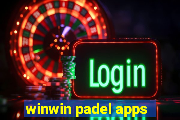 winwin padel apps