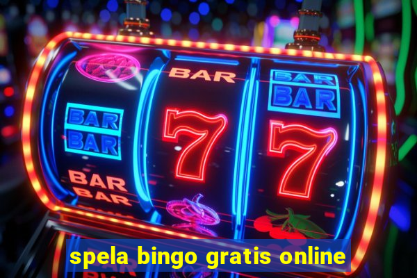 spela bingo gratis online