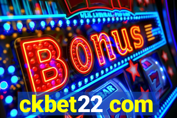 ckbet22 com