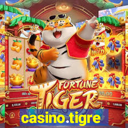 casino.tigre