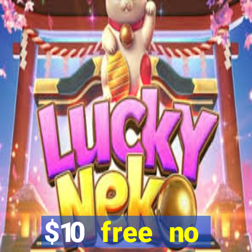 $10 free no deposit casino bonus canada