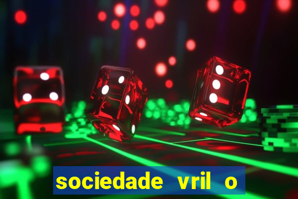 sociedade vril o que 茅