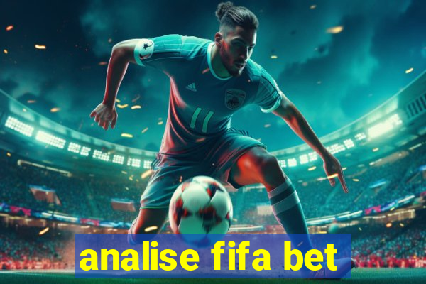 analise fifa bet