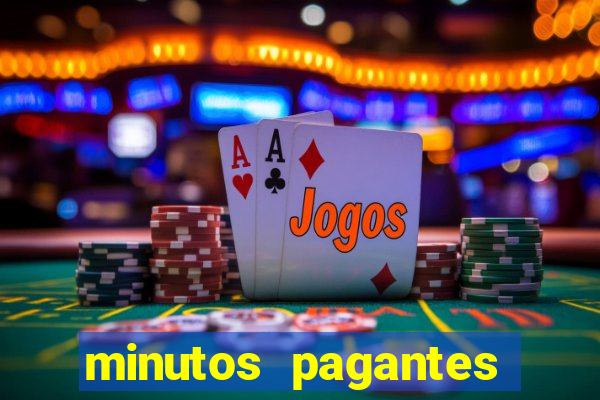 minutos pagantes fortune tiger hoje