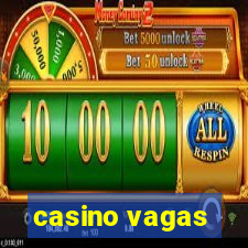 casino vagas