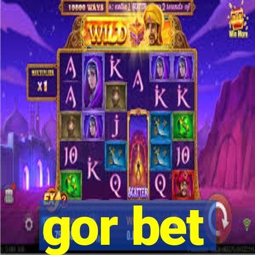 gor bet