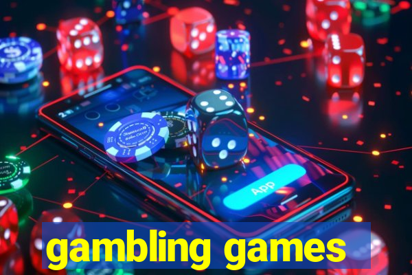 gambling games