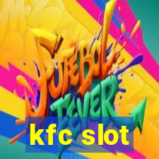 kfc slot