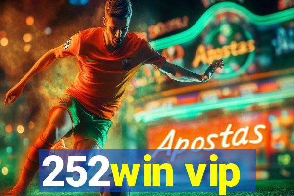 252win vip