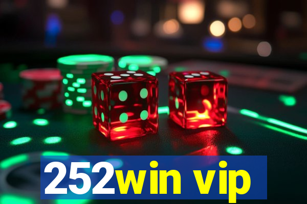 252win vip