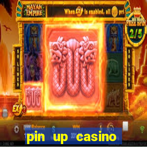 pin up casino reclame aqui