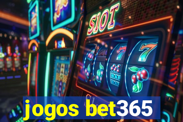 jogos bet365