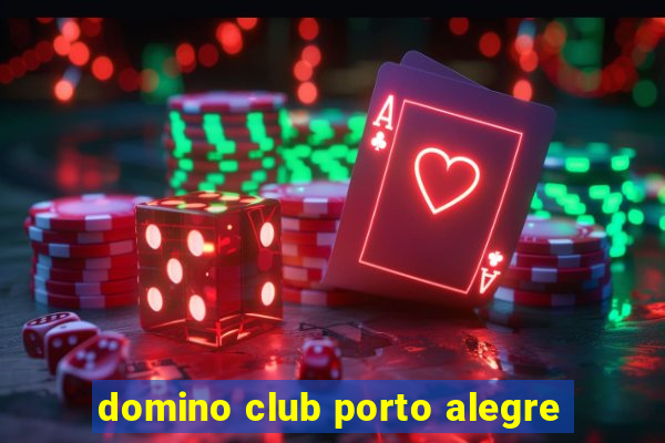 domino club porto alegre