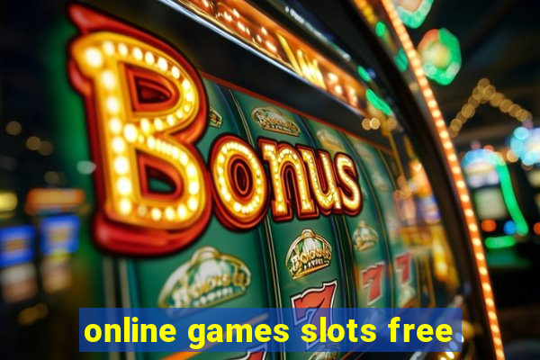 online games slots free