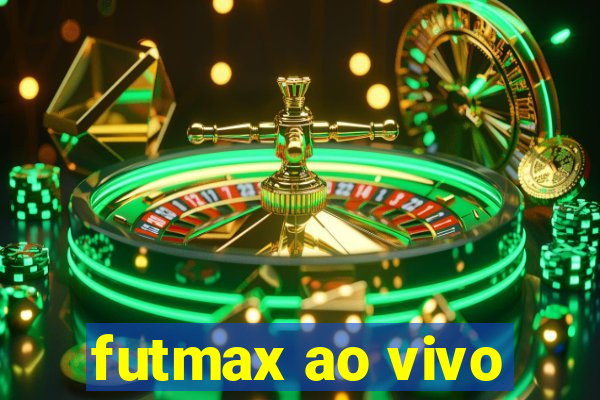 futmax ao vivo