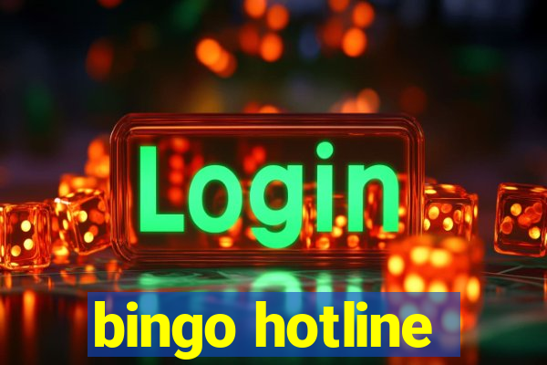 bingo hotline