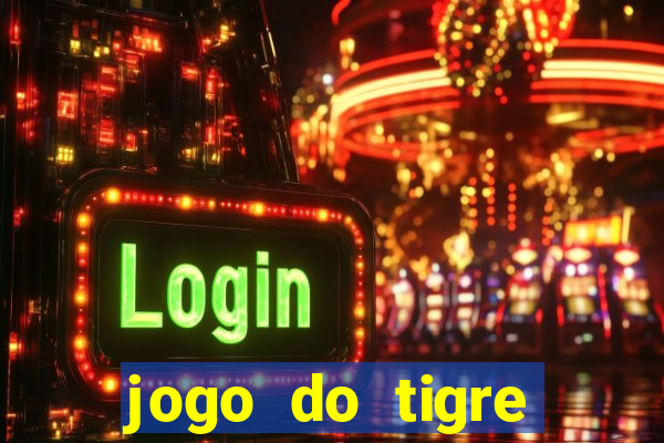 jogo do tigre deposito 5 reais