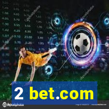 2 bet.com