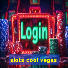 slots cool vegas