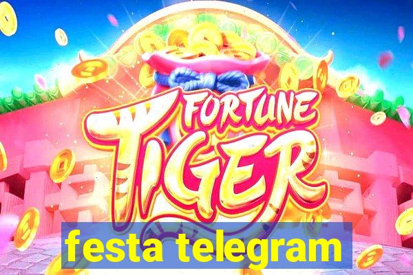 festa telegram