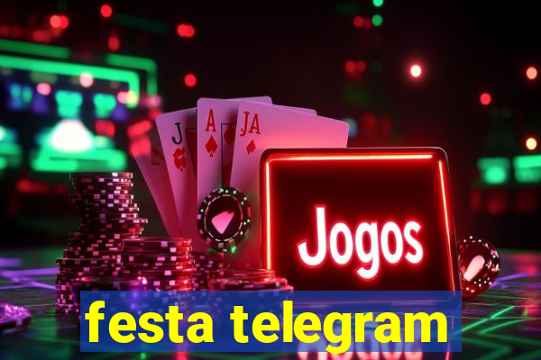 festa telegram