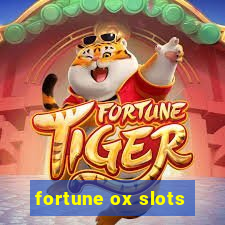 fortune ox slots